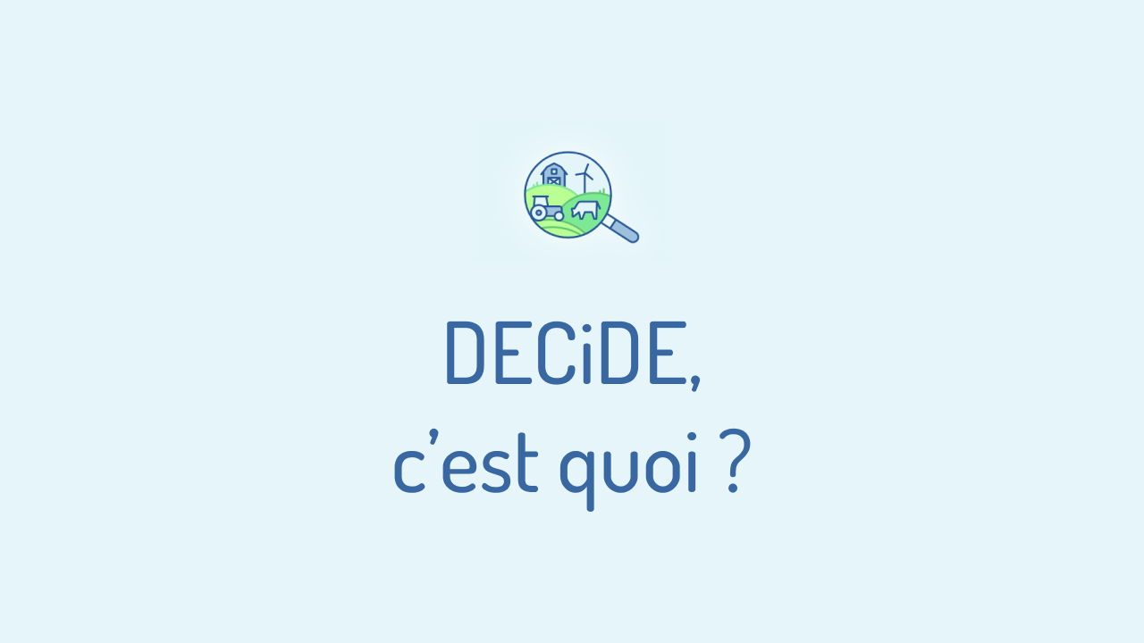 Mignature de la vidéo « DECiDE, c'est quoi ? »